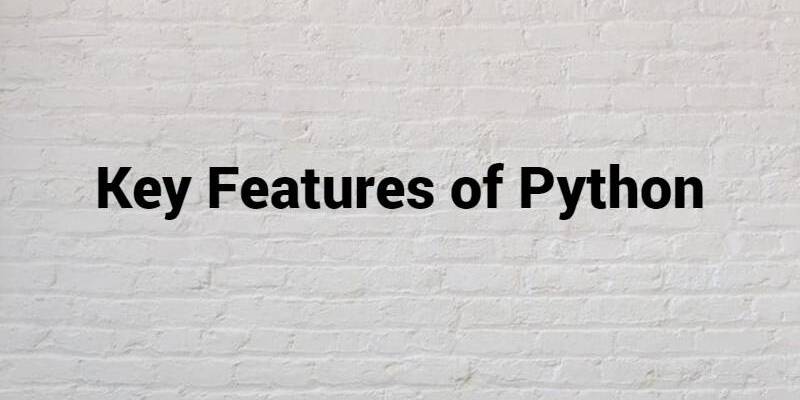 Key Features Of Python | insideAIML